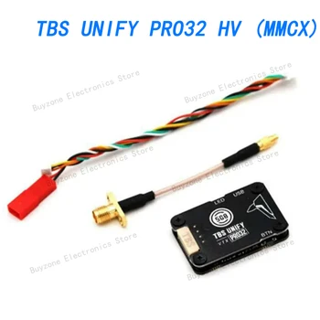 Бесплатная Доставка TBS UNIFY PRO32 HV (MMCX) 1 Вт + Видео передатчик 5G8 с разъемом MMCX для радиоуправляемого Гоночного Дрона RC модели